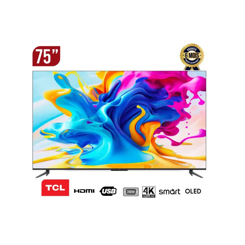 TV SMART - TCL - 75 pouces - 75C655 - 4K - UHD - QLED - Smart Google TV Garantie 06 mois